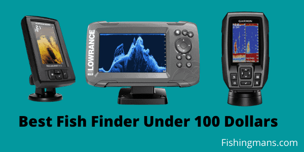 Best Fish Finder Under 100 Dollars