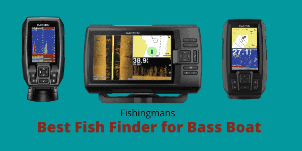 Best Fish Finder for Bass Boat - Buying Guide In 2024