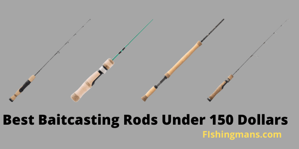 Best Baitcasting Rods Under 150